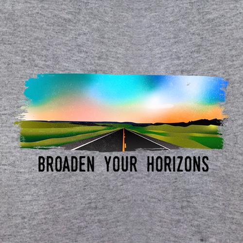 Broaden Your Horizons t shirt
